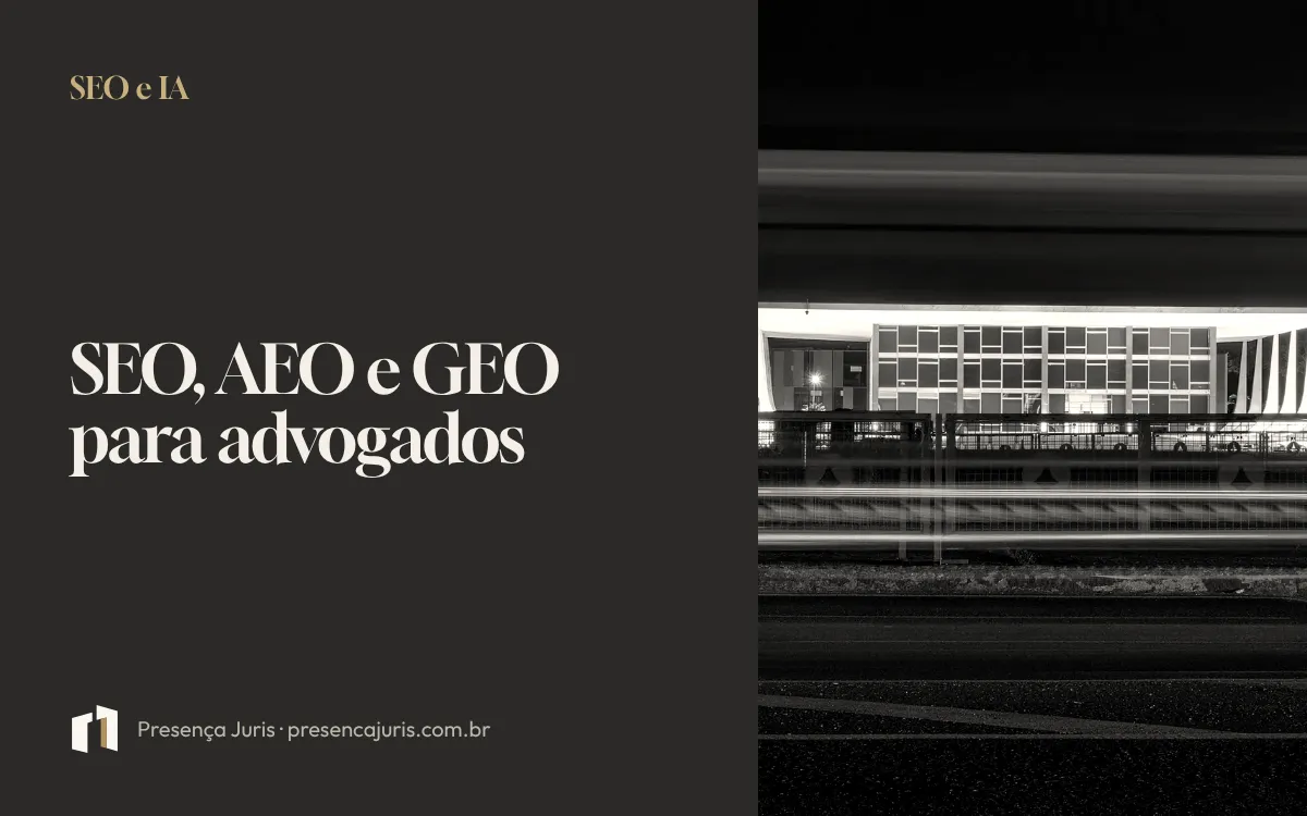 Capa do artigo sobre SEO, AEO e GEO para advogados